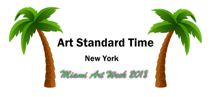 The Art Standard Time Guide to Miami's Art Basel Fairs 2018